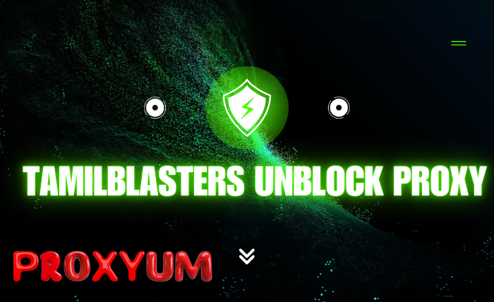 Tamilblasters Unblock Proxy